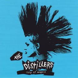The Distillers : City of Angels